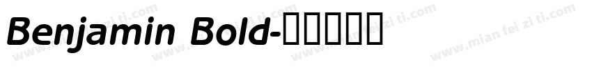 Benjamin Bold字体转换